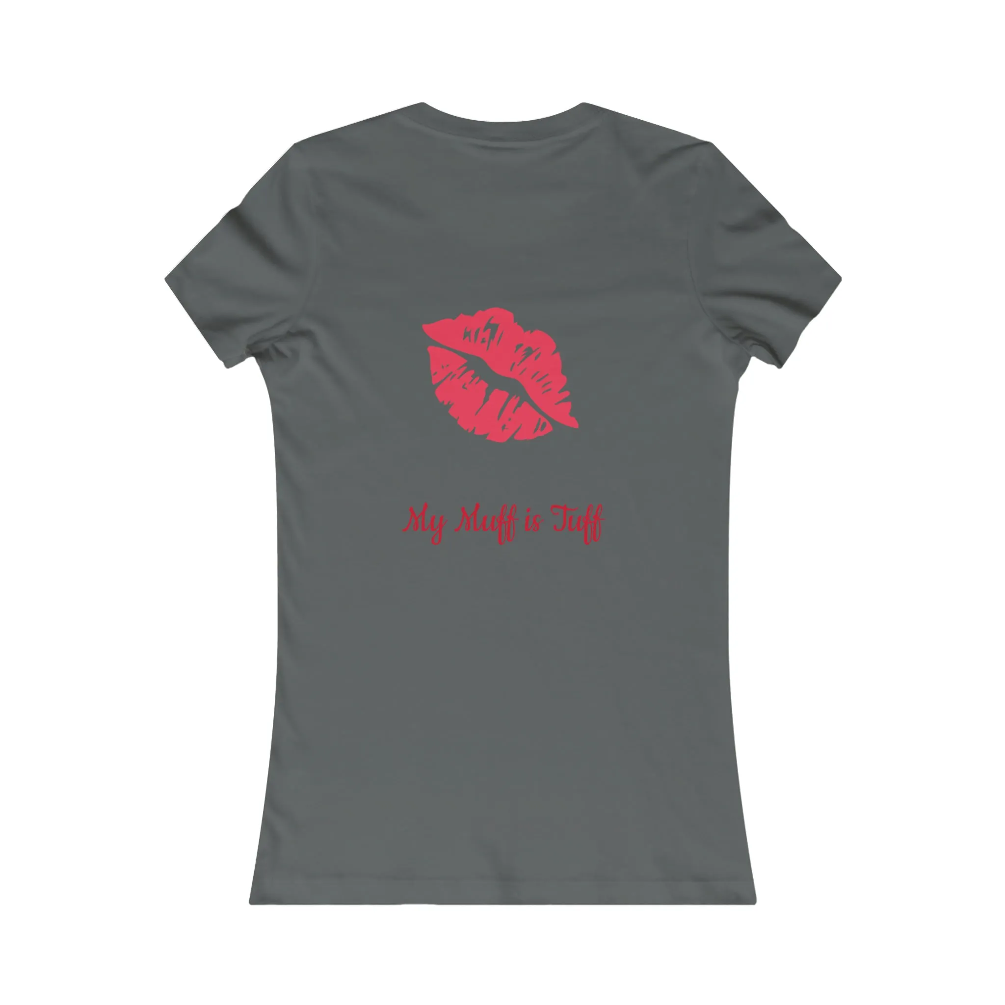 Tuff Muff Women's Favorite Tee