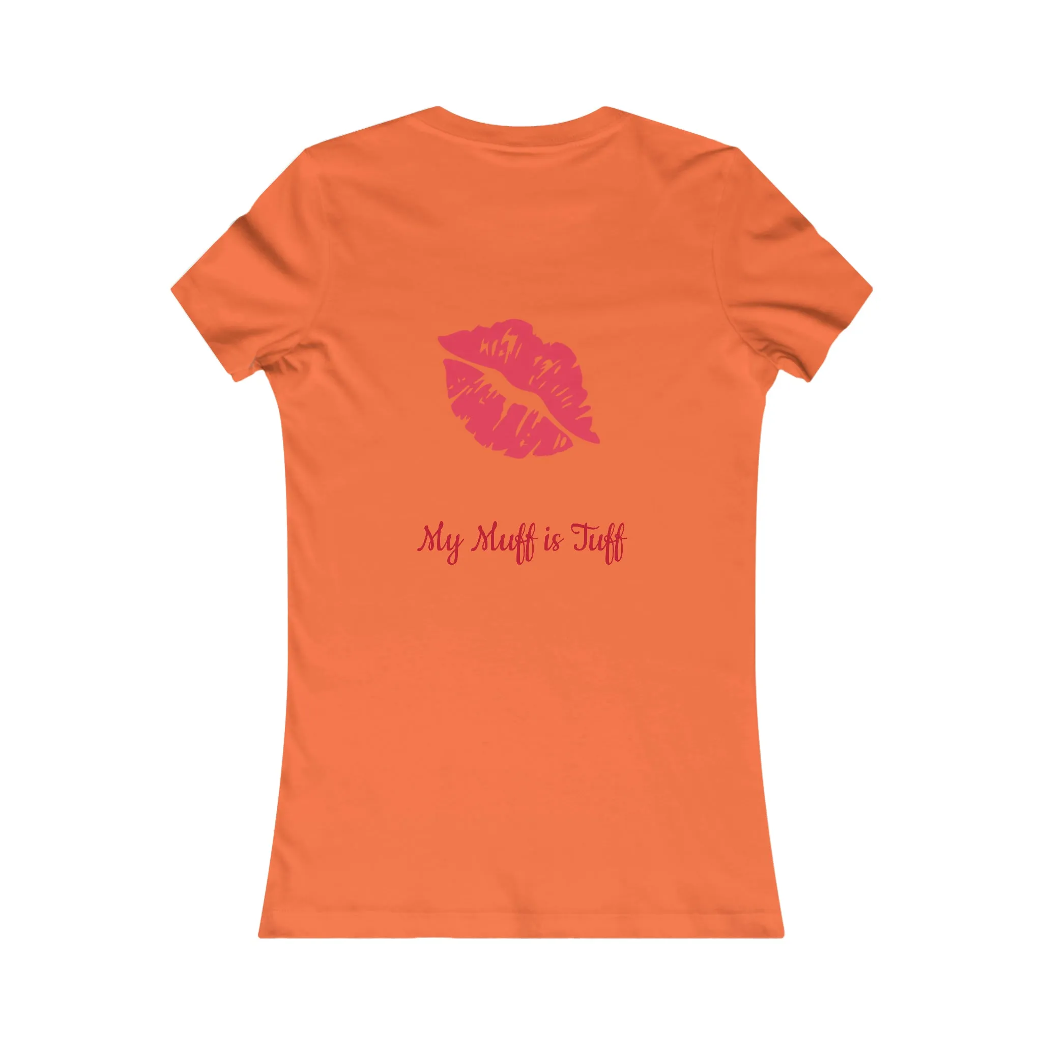 Tuff Muff Women's Favorite Tee